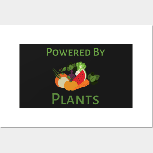 Powered By Plants - black background Posters and Art